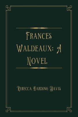 Book cover for Frances Waldeaux