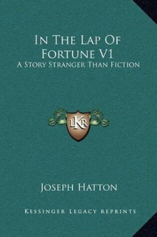 Cover of In the Lap of Fortune V1