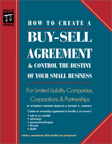 Cover of How to Create a Buy-Sell Agreement and Control the Destiny of Your Small Business