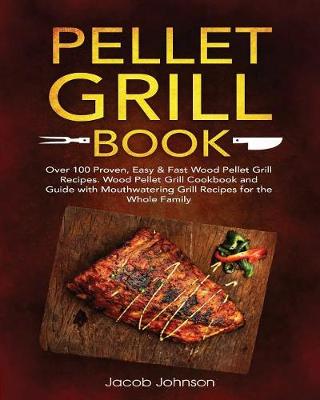 Book cover for Pellet Grill Book