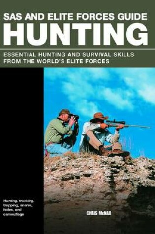 Cover of SAS and Elite Forces Guide: Hunting