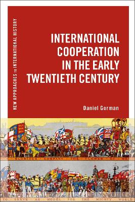 Book cover for International Cooperation in the Early Twentieth Century