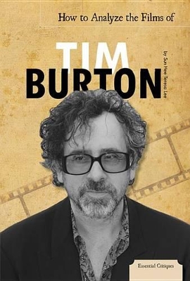 Book cover for How to Analyze the Films of Tim Burton