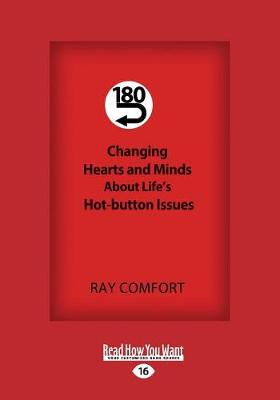 Book cover for 180-Changing Hearts and Minds About Life's Hot-button Issues
