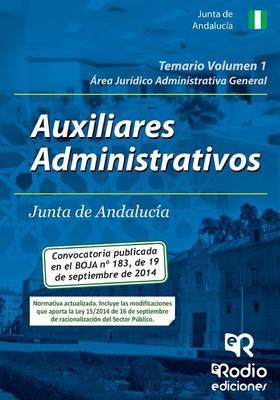 Book cover for Auxiliares Administrativos de La Junta de Andalucia. Area Juridico Administrativa General