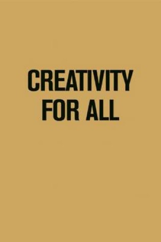 Cover of Creativity for All