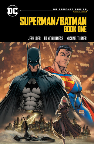 Book cover for Superman/Batman: Book One: DC Compact Comics Edition