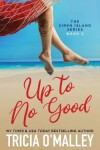 Book cover for Up to No Good