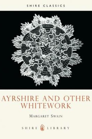 Cover of Ayrshire and Other Whitework