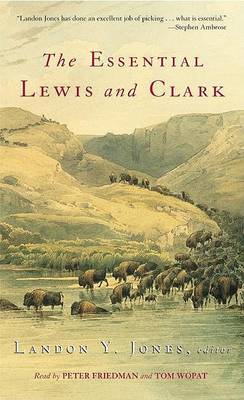 Book cover for The Essential Lewis and Clark Selections