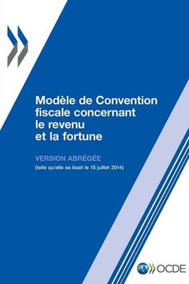 Book cover for Modèle de convention fiscale concernant le revenu et la fortune