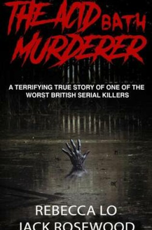 Cover of The Acid Bath Murderer