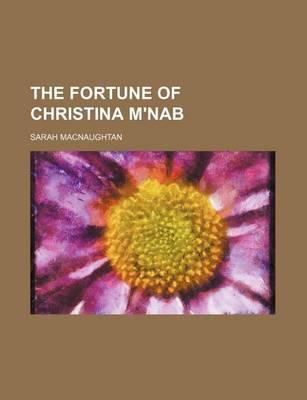 Book cover for The Fortune of Christina M'Nab