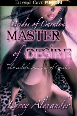 Cover of Master of Desire - Brides of Caralon