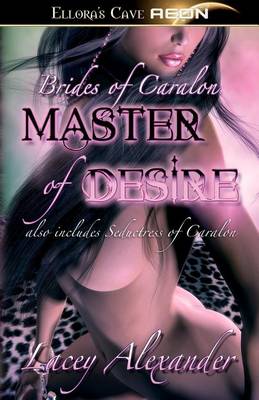 Book cover for Master of Desire - Brides of Caralon
