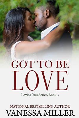 Book cover for Got To Be Love