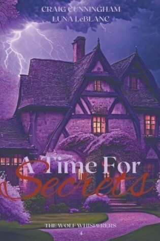 Cover of A Time for Secrets