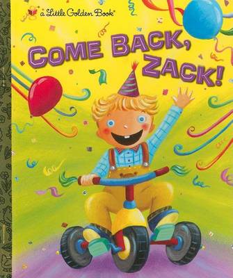 Cover of Come Back, Zack!