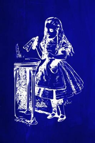 Cover of Alice in Wonderland Chalkboard Journal - Drink Me! (Blue)