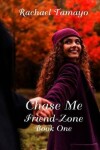 Book cover for Chase Me