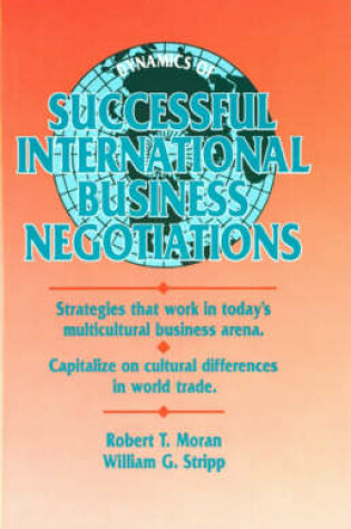 Cover of Dynamics of Successful International Business Negotiations