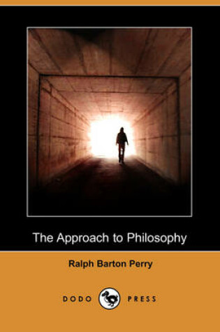 Cover of The Approach to Philosophy (Dodo Press)