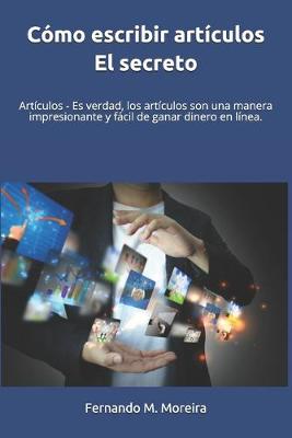 Book cover for Como escribir articulos - El secreto