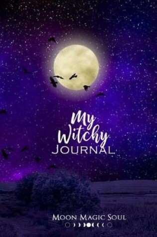 Cover of My Witchy Journal