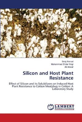 Book cover for Silicon and Host Plant Resistance