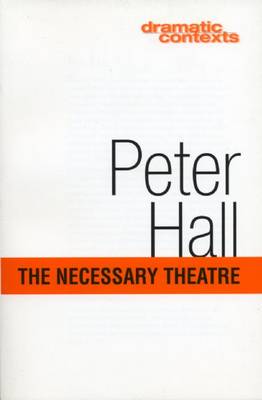 Book cover for The Necessary Theatre