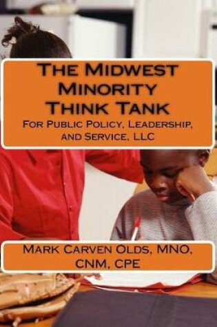 Cover of The Midwest Minority Think Tank