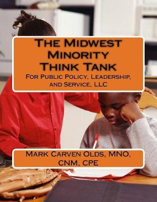 Book cover for The Midwest Minority Think Tank