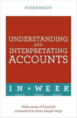 Cover of Understanding And Interpreting Accounts In A Week