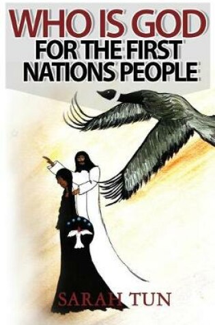 Cover of Who is God for the First Nations People