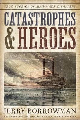 Cover of Catastrophes and Heroes