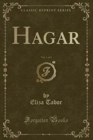 Cover of Hagar, Vol. 1 of 3 (Classic Reprint)