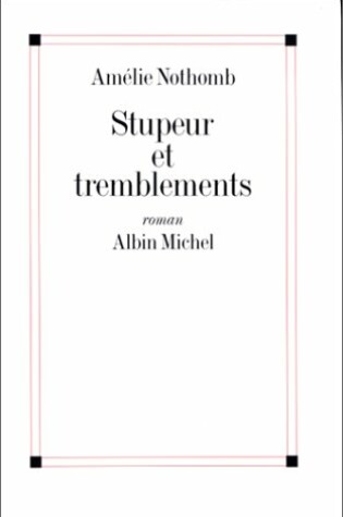 Cover of Stupeur Et Tremblements