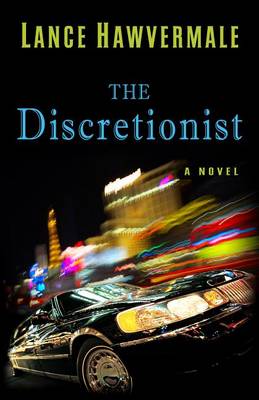 Book cover for The Discretionist