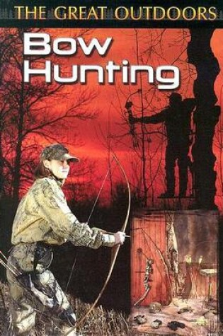 Cover of Bow Hunting