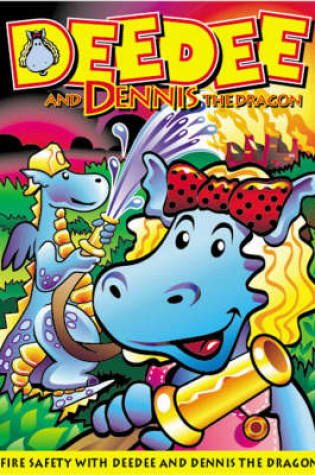 Cover of Deedee and Dennis the Dragon