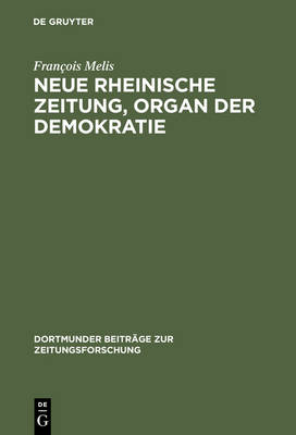 Cover of Neue Rheinische Zeitung, Organ Der Demokratie