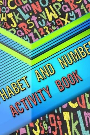 Cover of Alphabet and number activity book