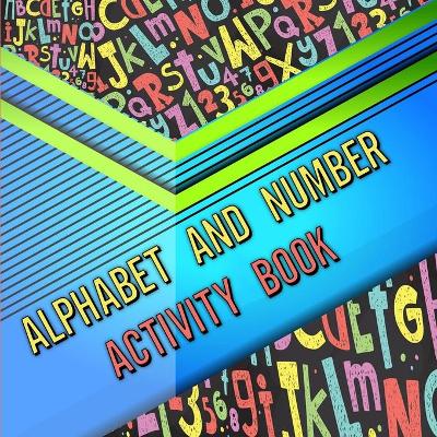 Book cover for Alphabet and number activity book