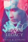 Book cover for A Tangled Legacy