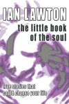 Book cover for The Little Book of the Soul