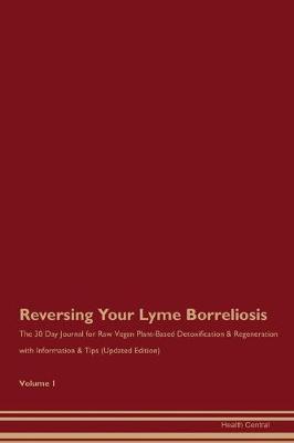 Book cover for Reversing Your Lyme Borreliosis