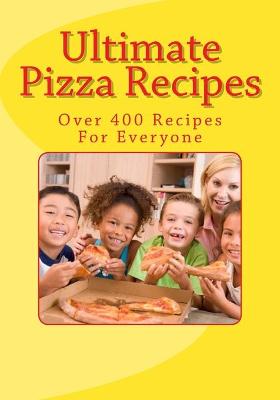 Book cover for Ultimate Pizza Recipes