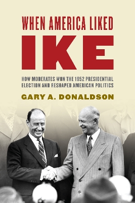 Book cover for When America Liked Ike