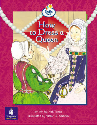 Cover of How to Dress a Queen Info Trail Emergent Stage Non-Fiction Book 15