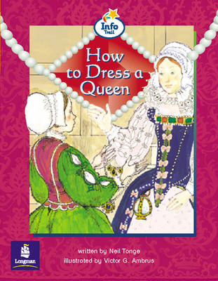 Book cover for How to Dress a Queen Info Trail Emergent Stage Non-Fiction Book 15